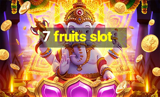 7 fruits slot