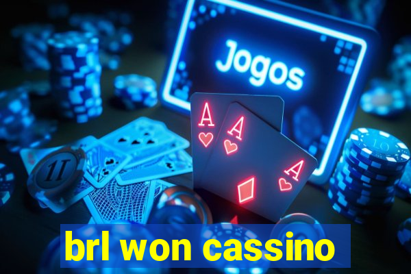 brl won cassino