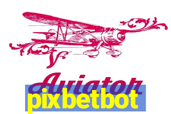 pixbetbot