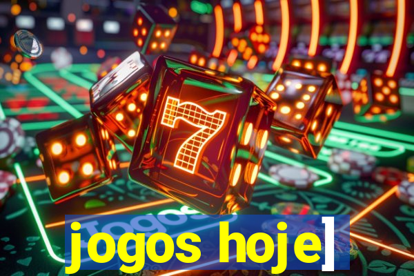 jogos hoje]