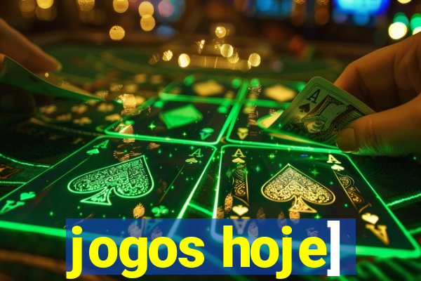 jogos hoje]