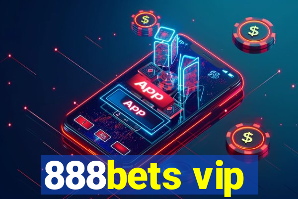 888bets vip