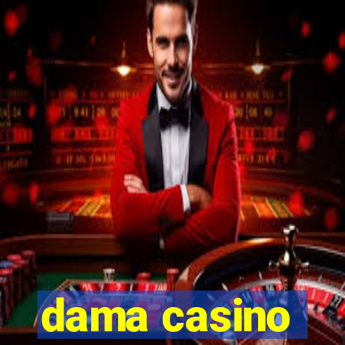 dama casino