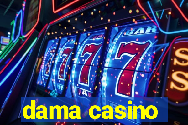 dama casino