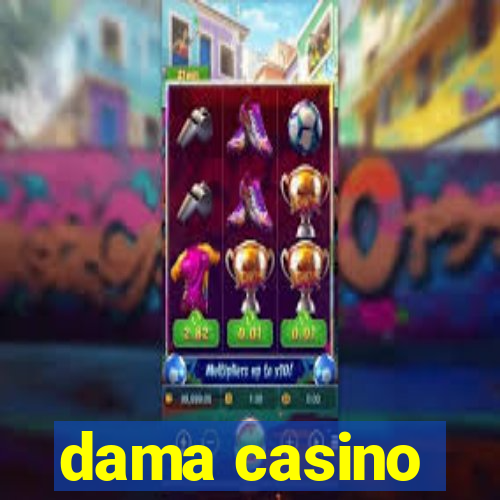 dama casino