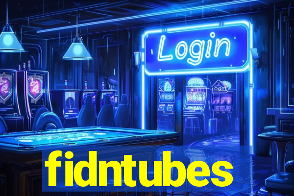 fidntubes