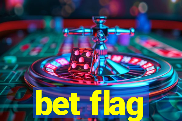 bet flag