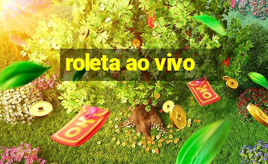 roleta ao vivo