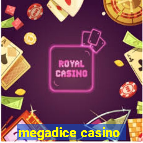 megadice casino