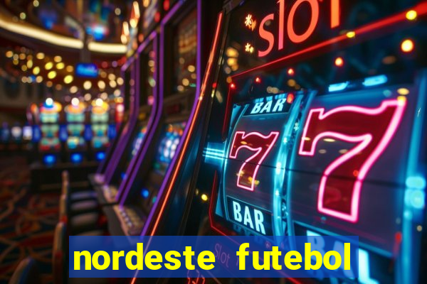 nordeste futebol vip net