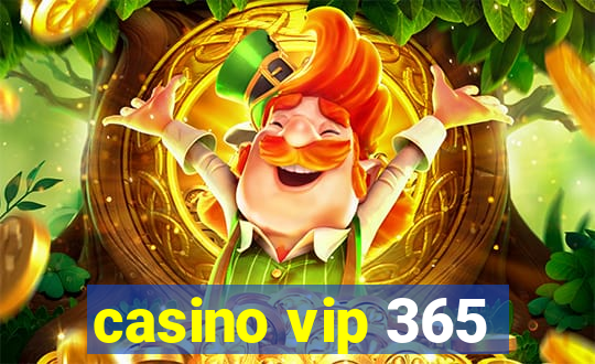 casino vip 365