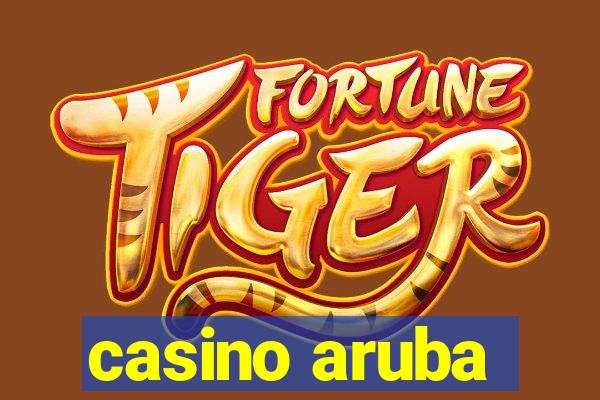 casino aruba