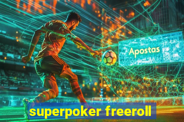 superpoker freeroll