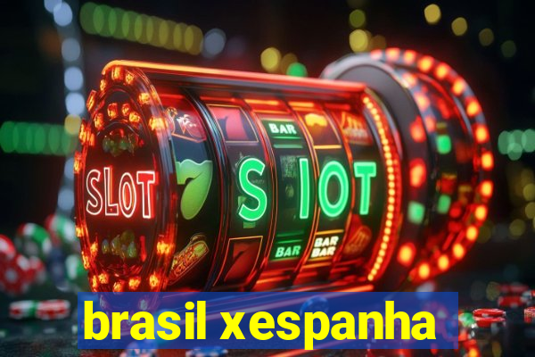 brasil xespanha