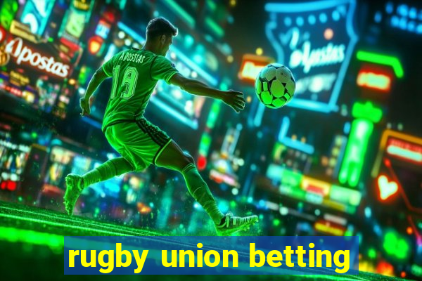 rugby union betting