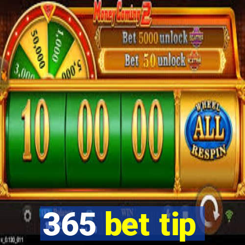 365 bet tip