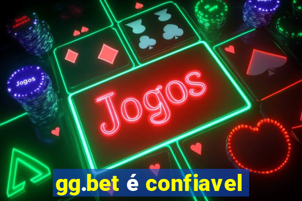 gg.bet é confiavel