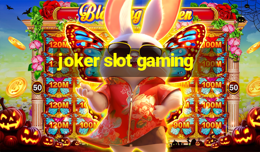 joker slot gaming