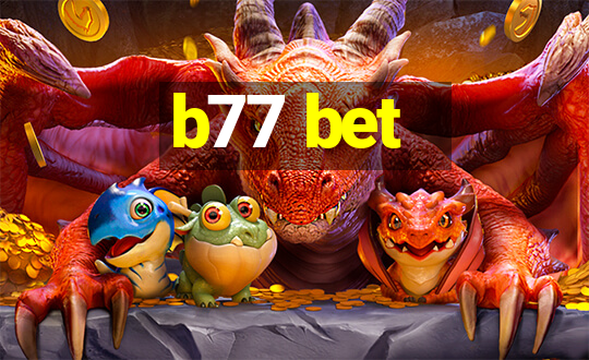 b77 bet