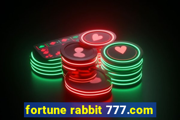 fortune rabbit 777.com