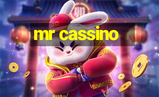 mr cassino