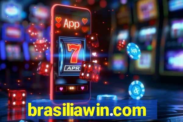 brasiliawin.com reclame aqui