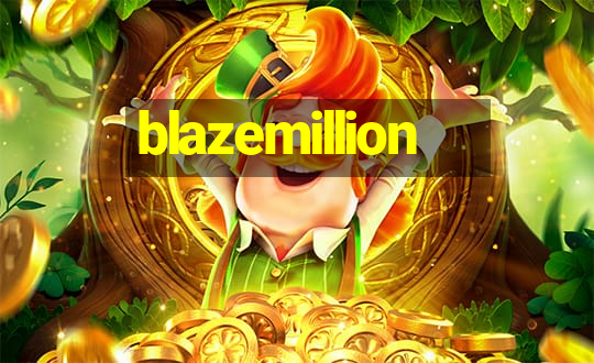 blazemillion