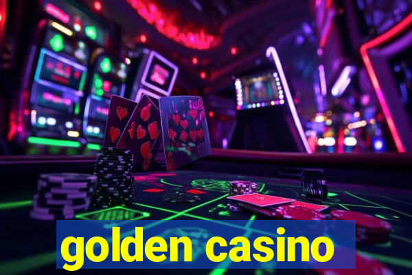 golden casino