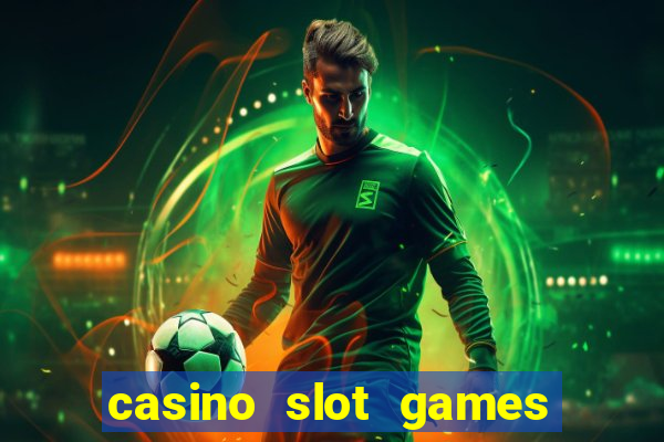 casino slot games for real money