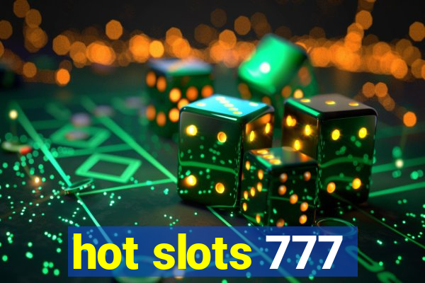 hot slots 777