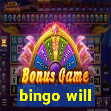 bingo will