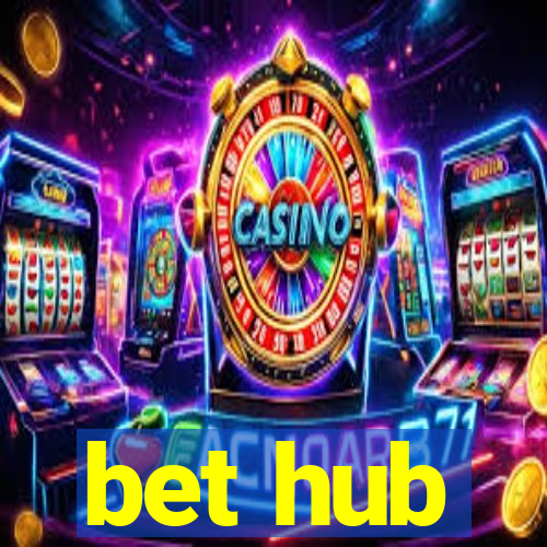 bet hub