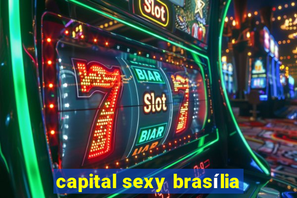 capital sexy brasília