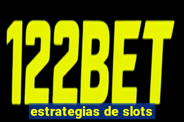 estrategias de slots