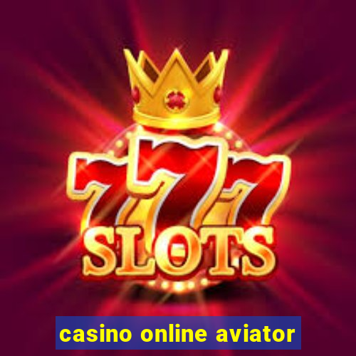 casino online aviator