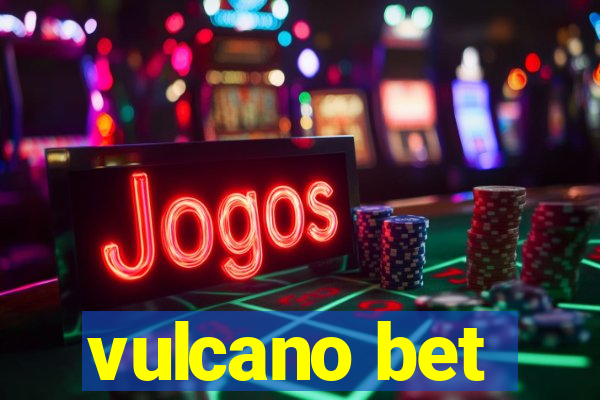 vulcano bet