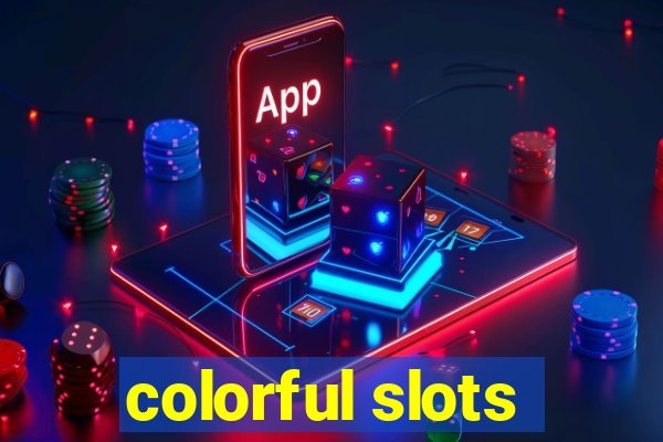 colorful slots