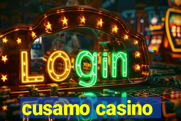 cusamo casino