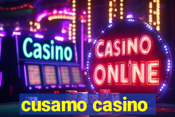 cusamo casino