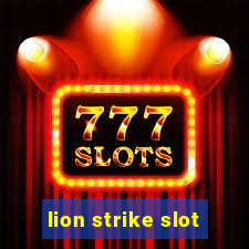 lion strike slot