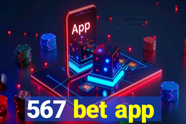 567 bet app