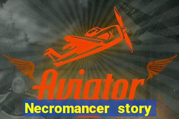 Necromancer story mod apk (unlimited skill points and gems)