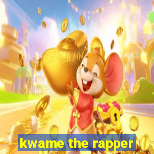 kwame the rapper