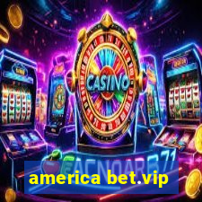 america bet.vip