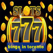 bingo in toronto