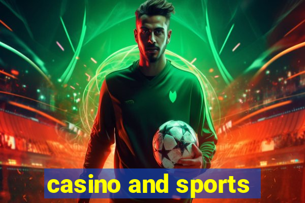 casino and sports