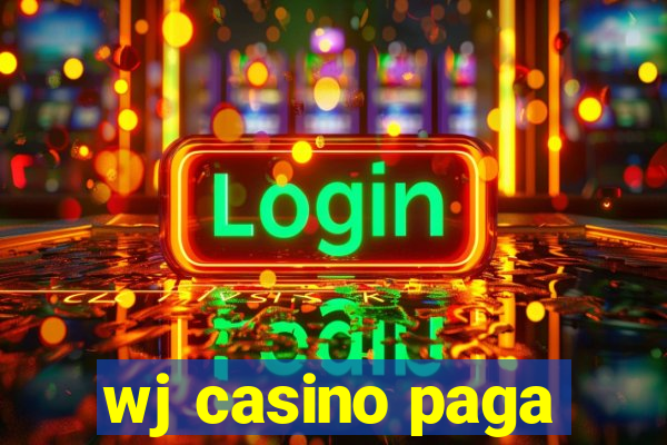 wj casino paga