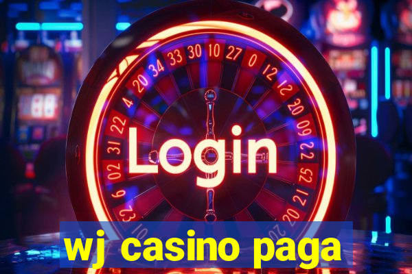 wj casino paga