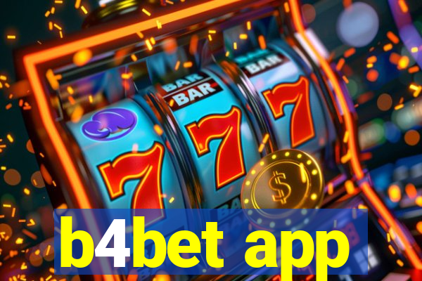 b4bet app