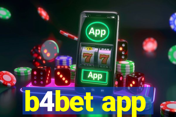 b4bet app